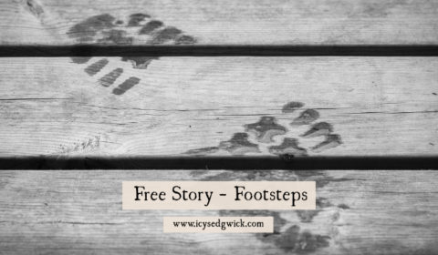 If you heard footsteps in your house late at night, what would you do? Click here to find out what happens in this free short story...