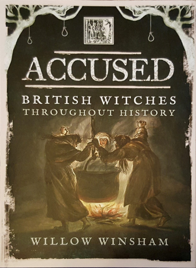 Accused: British Witches throughout History