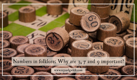 There are plenty of superstitions involving numbers. But what about numbers in folklore? Read on to find out why 3, 7 and 9 are so important.