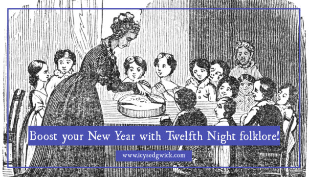 You probably know it's unlucky to leave your Christmas decorations up after Twelfth Night. But what other folklore surrounds this often forgotten festival?