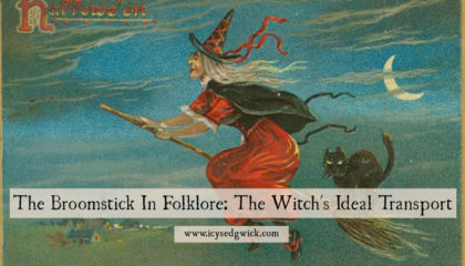 We've all seen images of witches astride a broomstick, zooming through the night sky. Click here to read more folklore about this strange mode of transport!