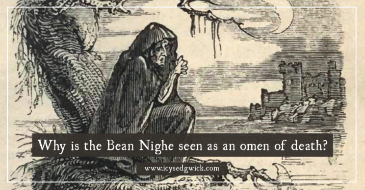 The Bean Nighe haunts rivers and pools in Scotland and Ireland. But who is she and why is she seen as an omen of death? Click here to learn more about her.