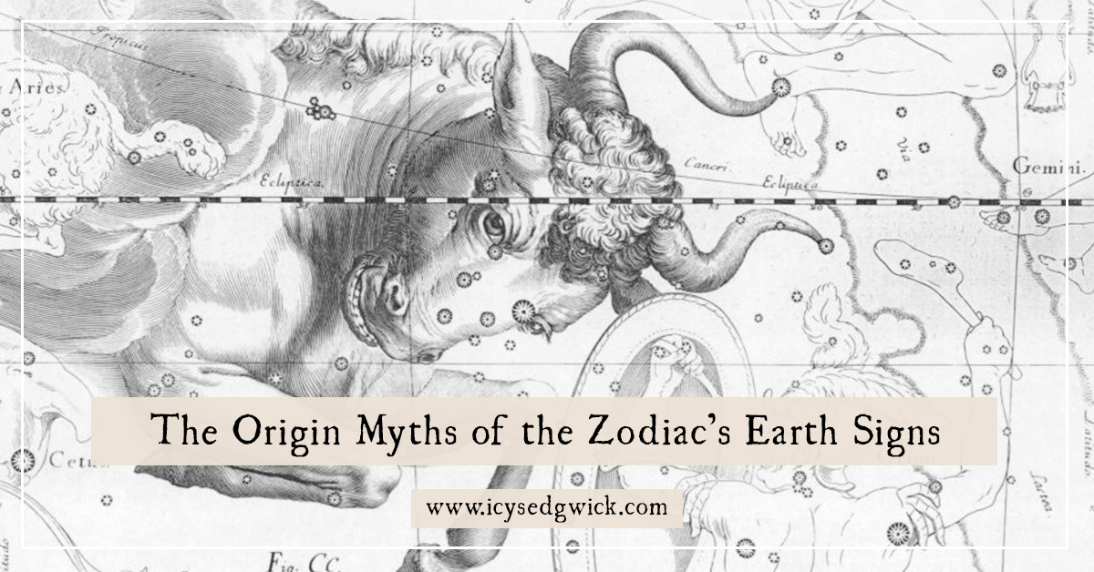 The Origin Myths of the Zodiac s Earth Signs Icy Sedgwick