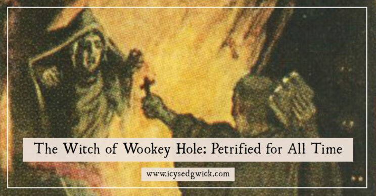 Is the Witch of Wookey Hole really petrified in the Somerset cave system? Or is it just an old legend with a life of its own? Find out here!