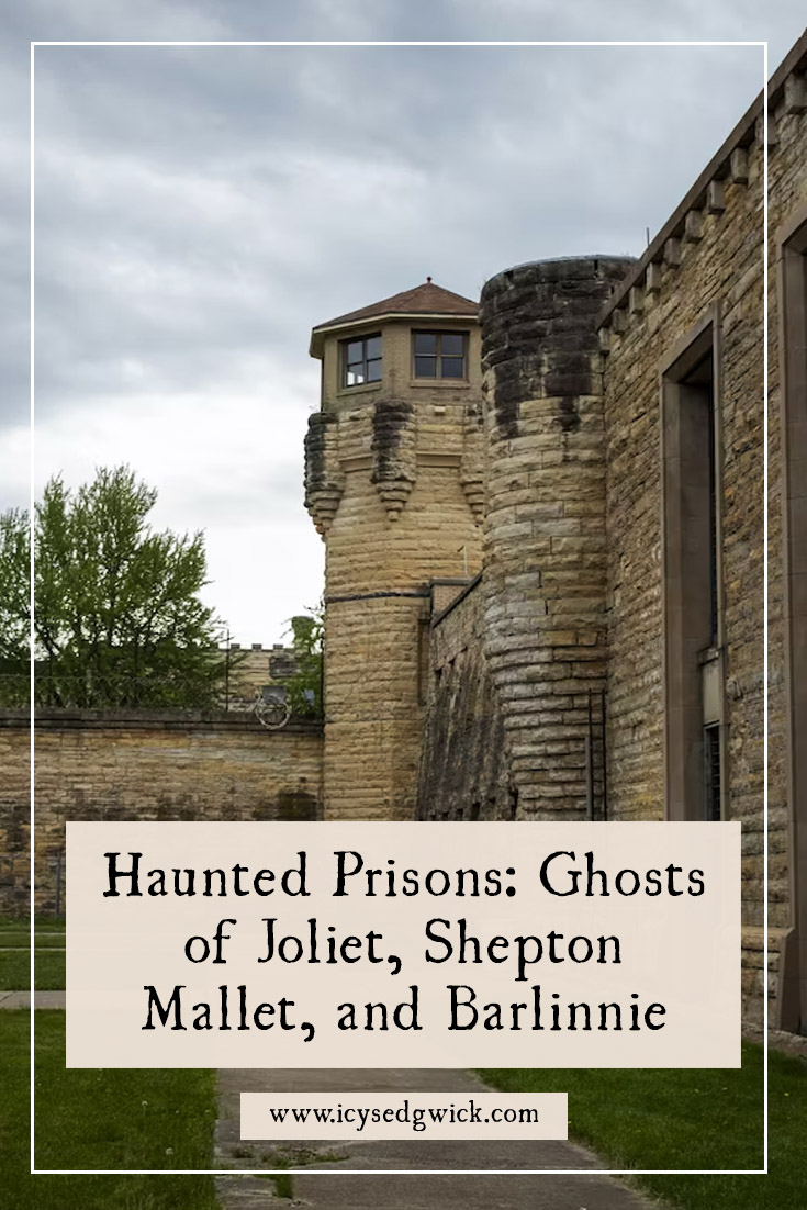 There are many allegedly haunted prisons, including Joliet Prison in Illinois, Shepton Mallet in Somerset & Barlinnie Prison in Lanarkshire.