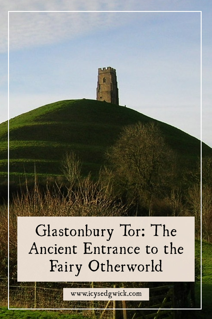 Few hills and mountains feel as mystical as Glastonbury Tor. Is it really the entrance to the Otherworld? Find out more here.