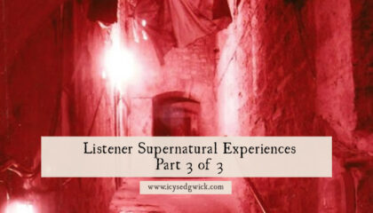 We're exploring some supernatural experiences sent in by listeners to Fabulous Folklore - plus my own encounters in Mary King's Close!