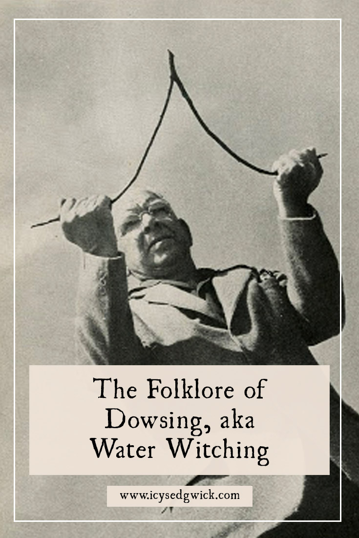 Dowsing is used to find a range of things, but most often water. Learn about the folk practices followed to cut and use a dowsing rod.